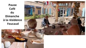 Pause Café du Dimanche à la Résidence Séniors Foucaud